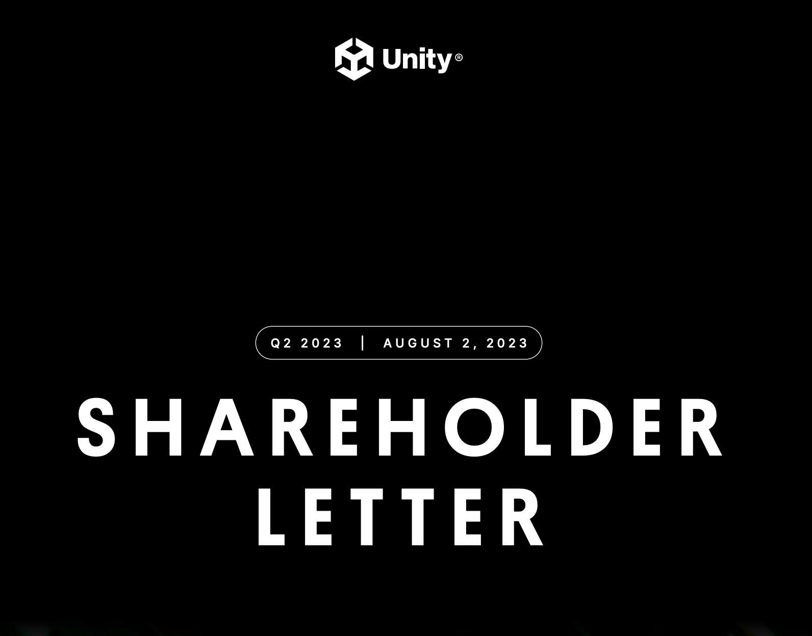 Unity Financial Results – Q2 2023